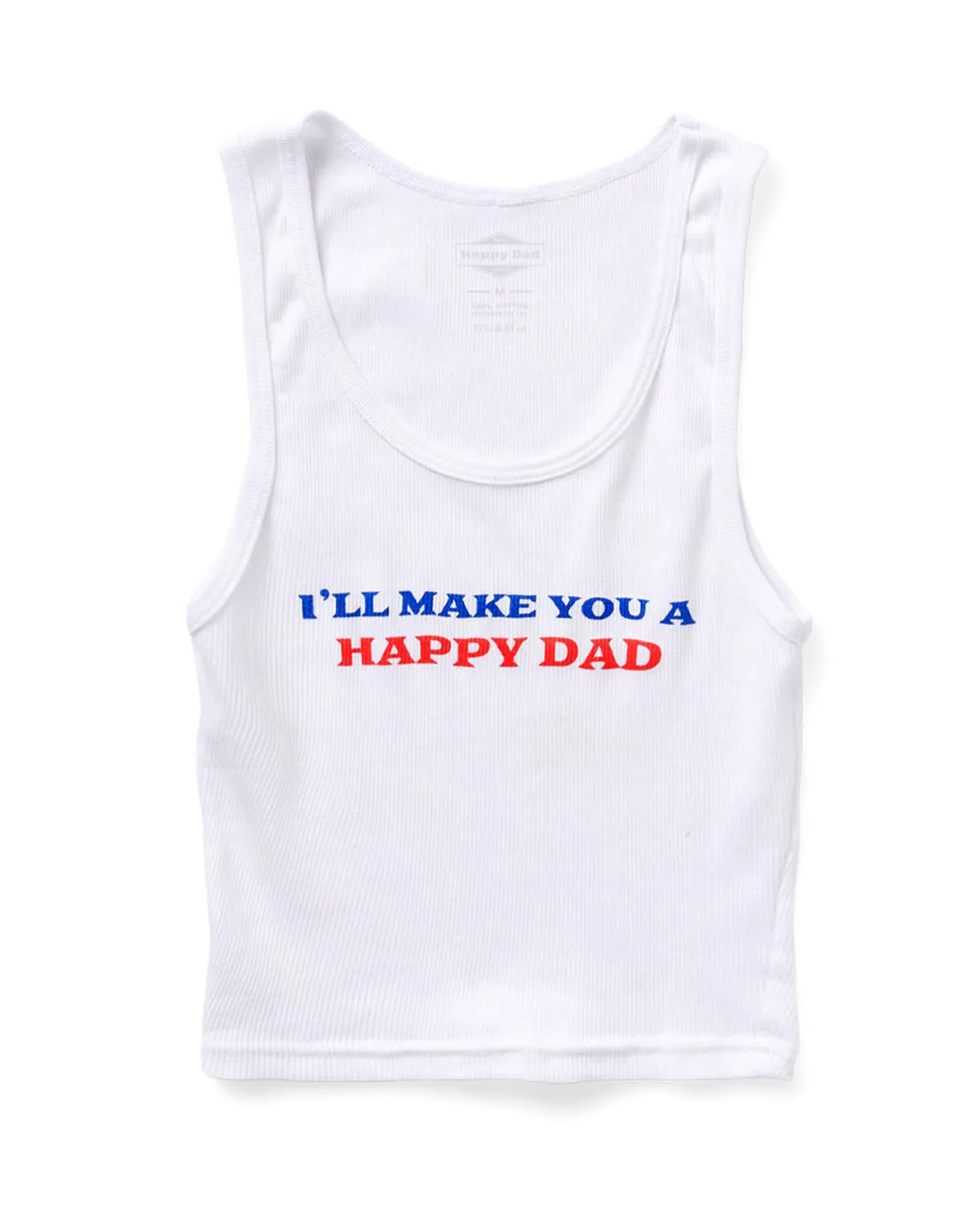 White Crop Tank Top for Dads - Ill Make You A Happy Dad Design